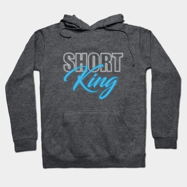 Short King Hoodie by Dale Preston Design